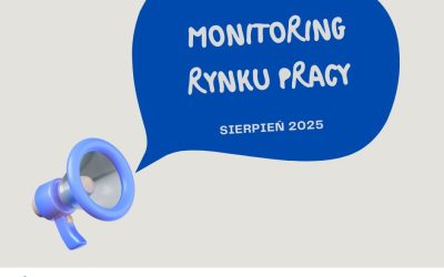 Monitoring rynku pracy – sierpień 2025 / Моніторинг ринку праці – серпень 2025 року
